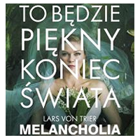 Melancholia filmem zamknicia