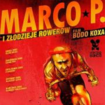 Marco  P. i zodzieje rowerw